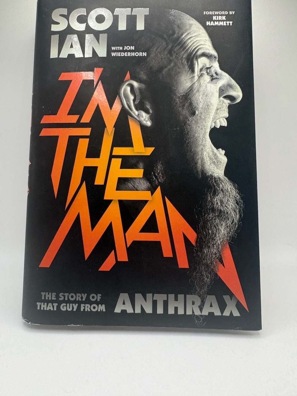 Signed Scott Ian I'm The Man Book Hardcover Anthrax Memoir